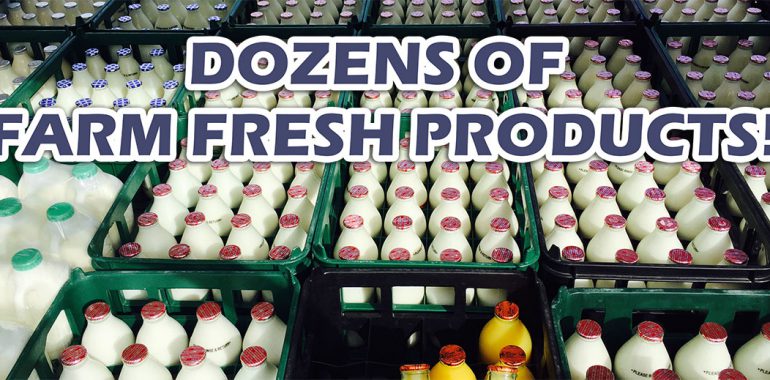 Dozens of farm fresh products!